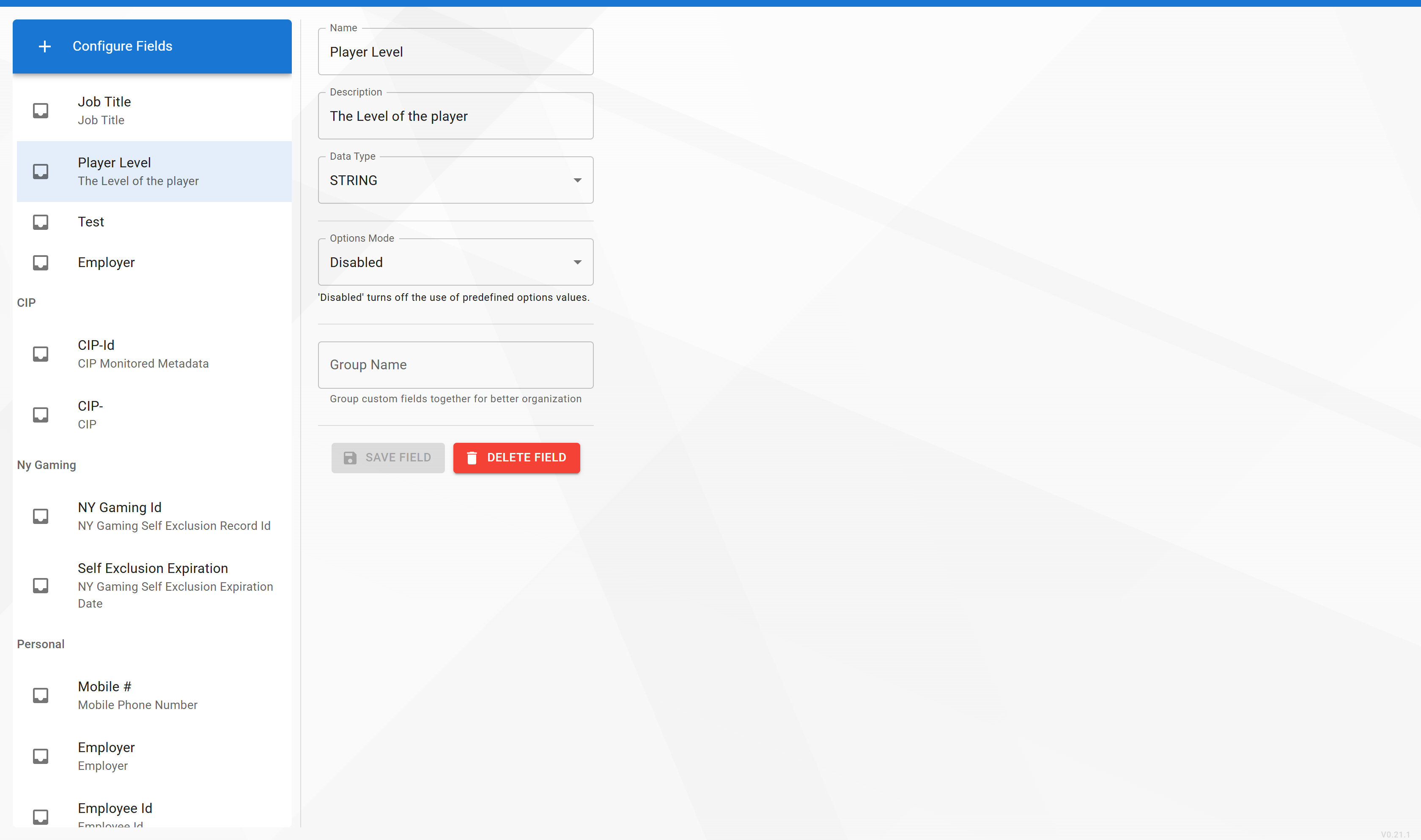 Configured Fields screen with the field list and the field editor