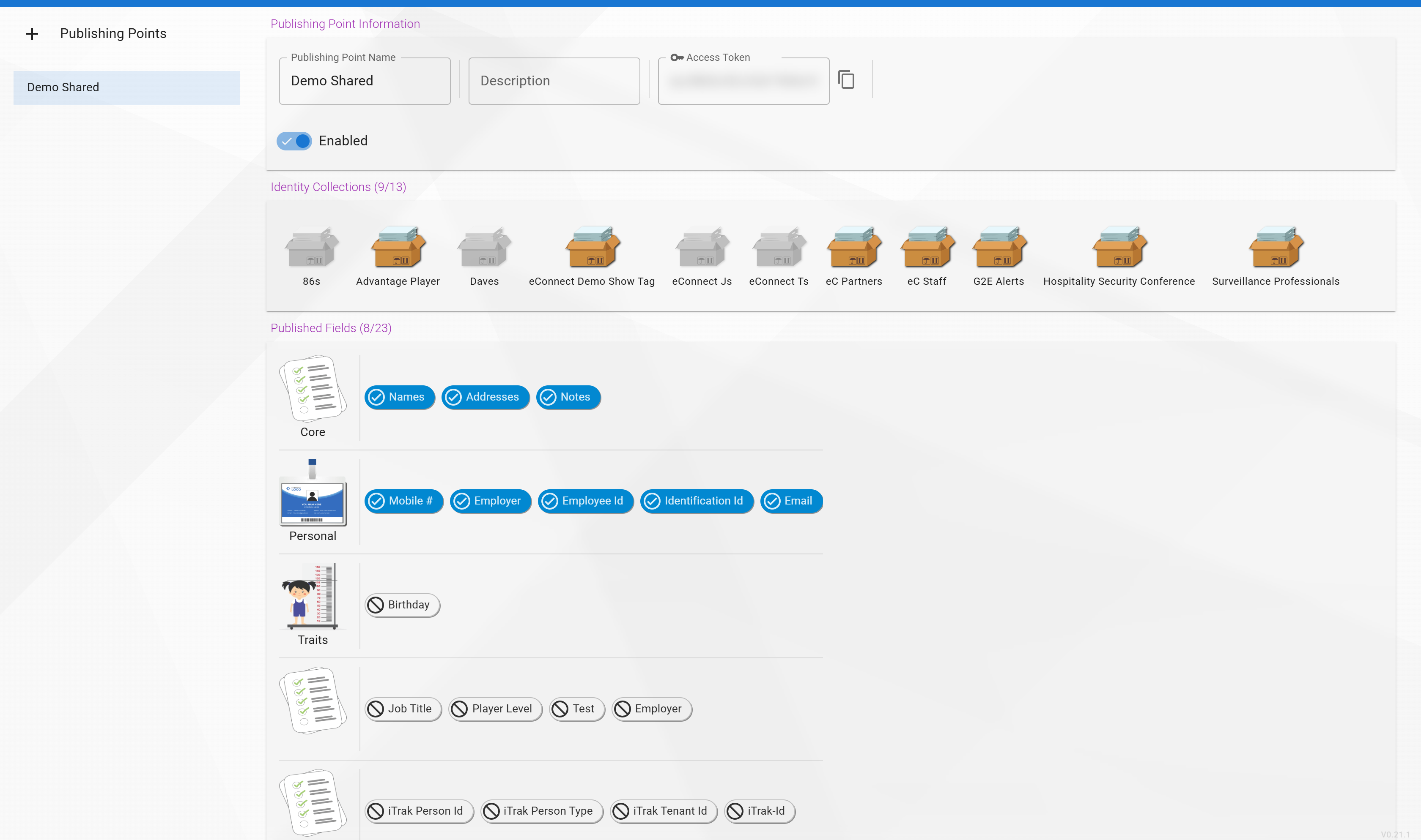 Publishing Point configuration — identity collections and published fields (access token redacted)