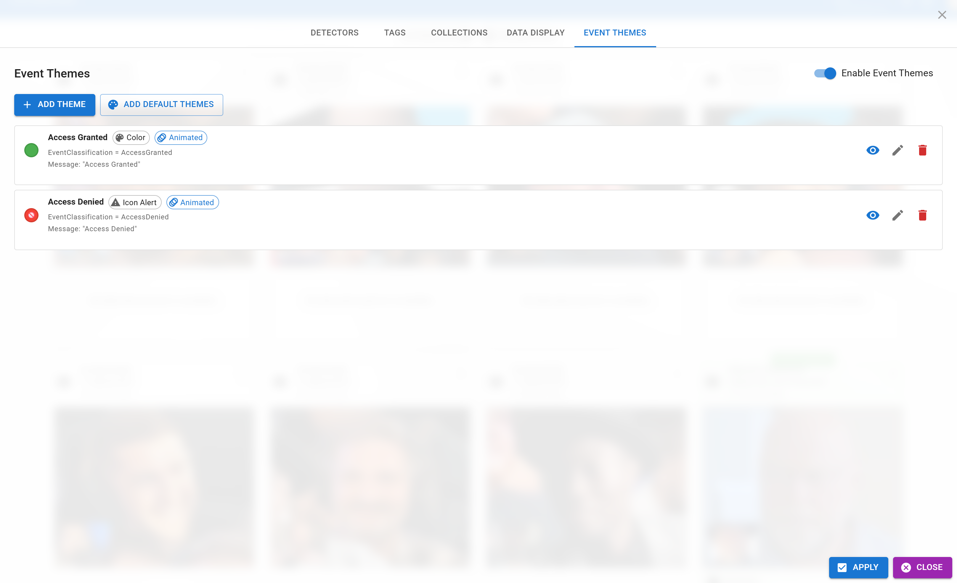 Event Themes tab showing the default Access Granted and Access Denied themes